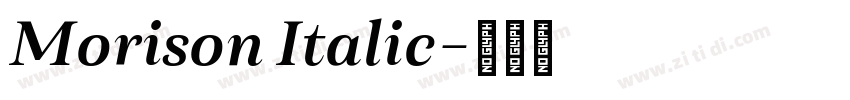 Morison Italic字体转换